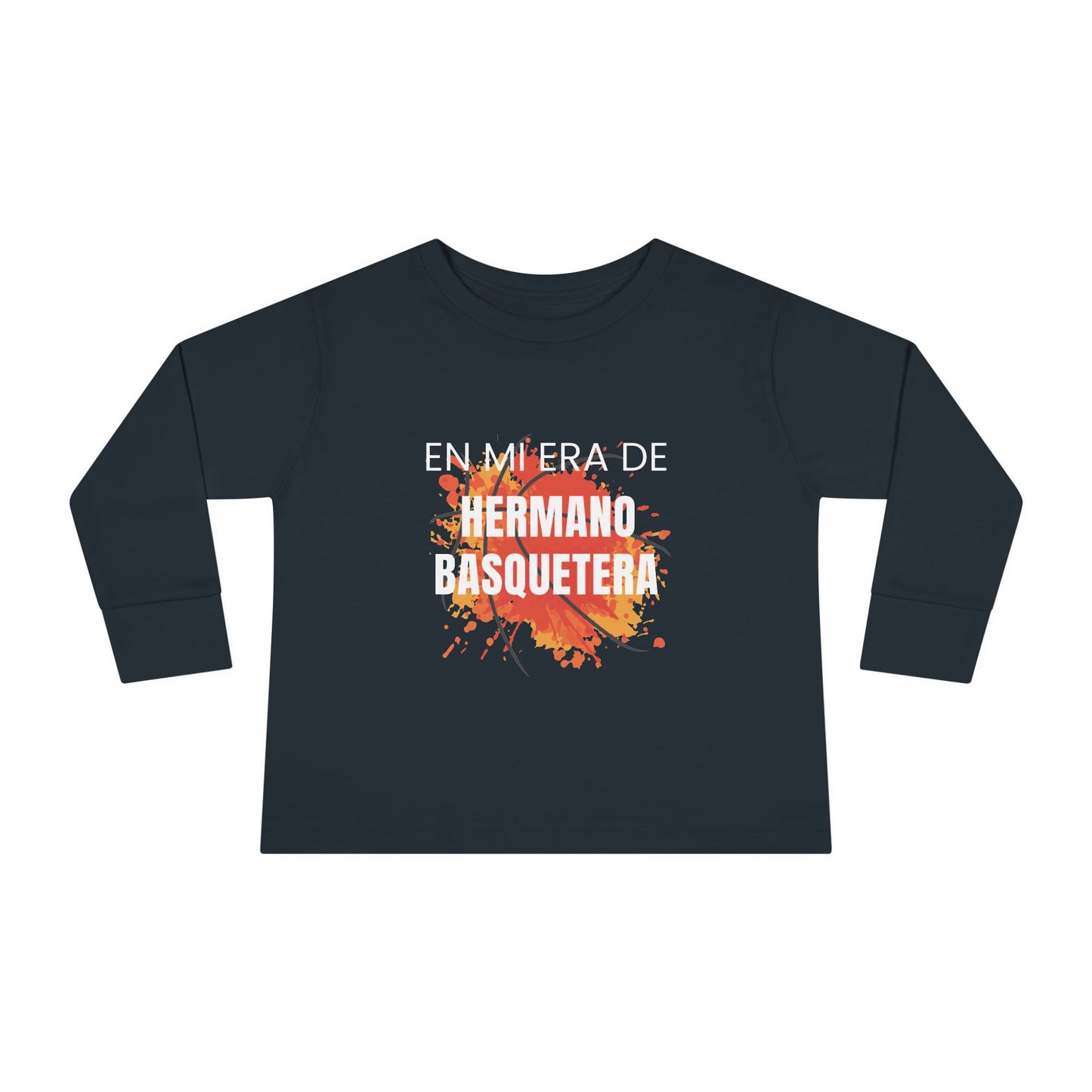 Colorful Toddler Long Sleeve Tee - 'En Mi Era de Hermano Basquetera'