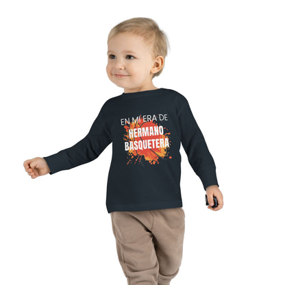 Colorful Toddler Long Sleeve Tee - 'En Mi Era de Hermano Basquetera'