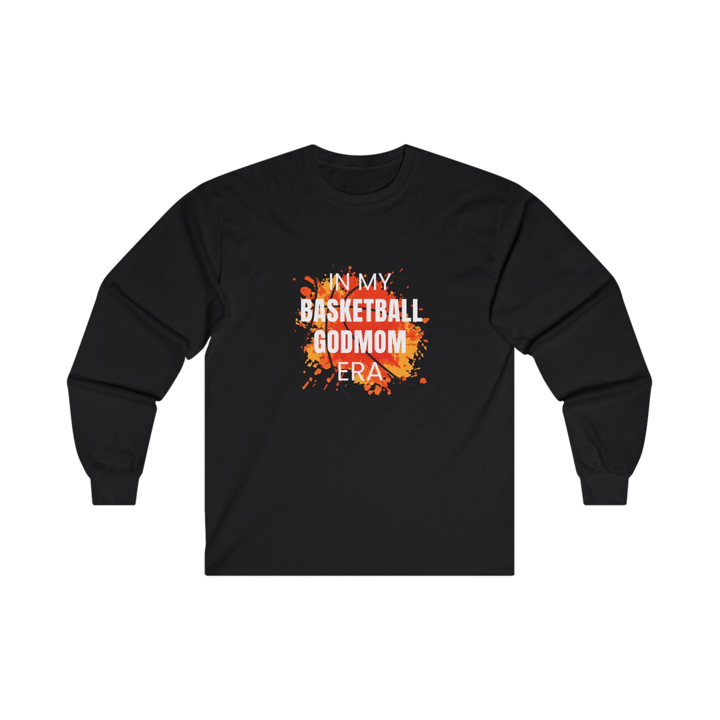 "In My Basketball Godmom Era" Long Sleeve Shirt