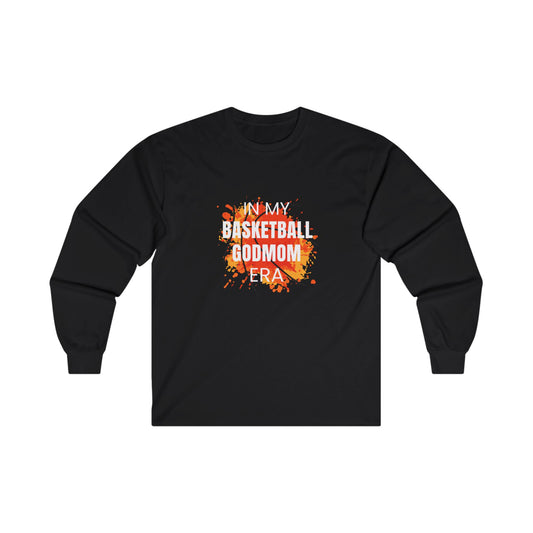 "In My Basketball Godmom Era" Long Sleeve Shirt